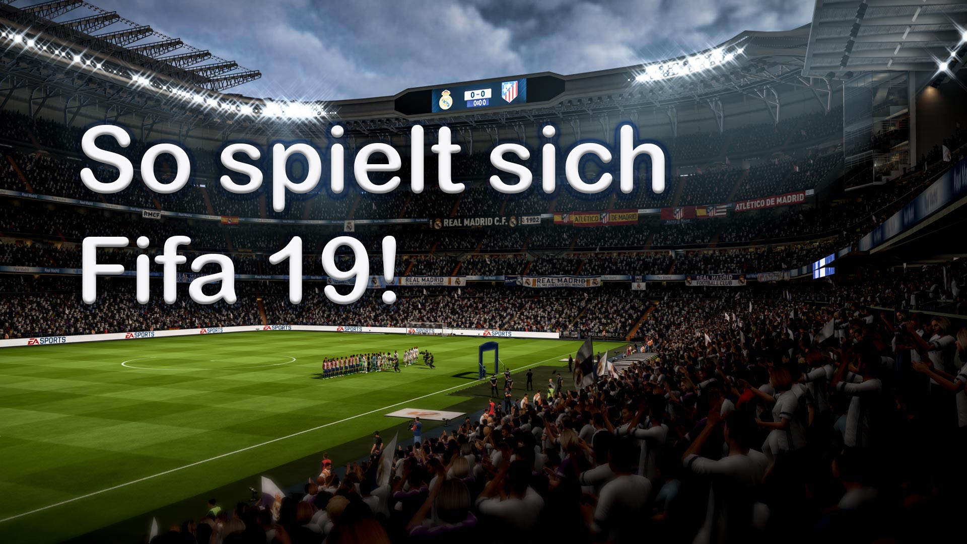 So Spielt Sich Das Neue Fifa 19, Recap Zum Fifa EWorld Cup Und Mehr #050