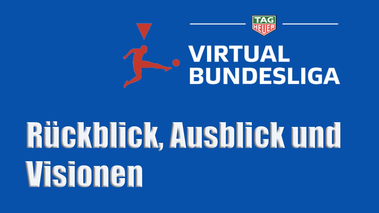 Virtuelle Bundesliga Vbl Ruckblick Ausblick Und Visionen Mit Hauke Van Gons